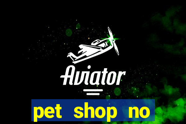 pet shop no cruzeiro do sul aparecida de goiania